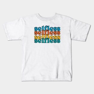 Selfless Kids T-Shirt